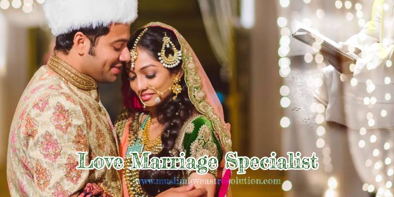 Love Marriage Specialist maulana baba ji Love Marriage Specialist maulana baba ji