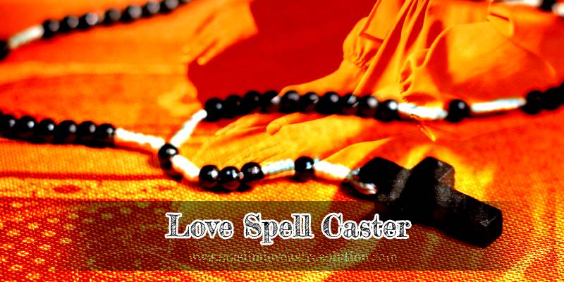 Love Spell Caster